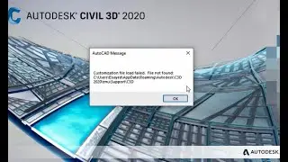 حل مشكلة عدم فتح برنامج AutoCAD وظهور خطأ customization file load failed