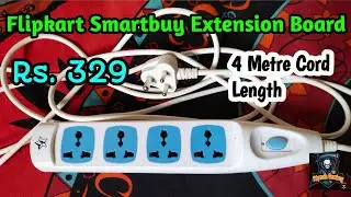 Flipkart SmartBuy Extension Board Unboxing And Review || Flipkart Extension Board Under Rs 350