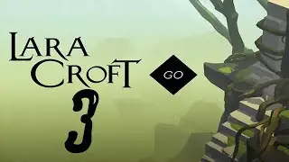 Прохождение Lara Croft GO Серия 3 "Лабиринт камней"