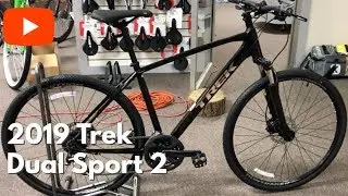 FIRST LOOK! The all new 2019 Trek Dual Sport 2
