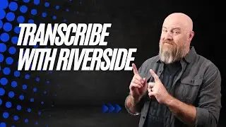 Grow Your Audience with Riverside's Automatic Transcription