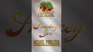 Michael fabulous Smookie Joe