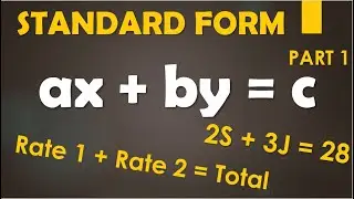 Writing Standard Form, also finding solutions