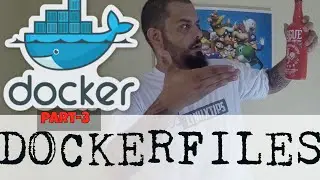 Docker Tutorial #3 - Criando imagens de container com Dockerfiles