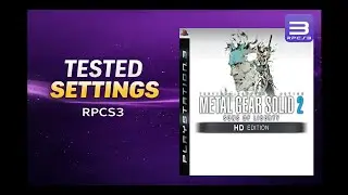 Tested RPCS3 Settings for Metal Gear Solid 2 HD (PS3)