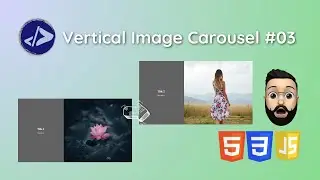Carousel | Customized Dev | Vertical Image Carousel #3 using HTML, CSS & JavaScript