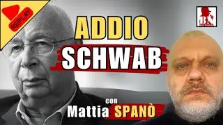 [REPLICA] Klaus #SCHWAB dice addio al #WEF | Il Punt🔴 di Vista di Mattia SPANÒ