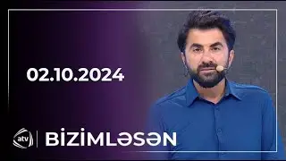 Bizimləsən / 02.10.2024