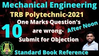 TRB Polytechnic 2021 Mechanical Afternoon official key wrong answer  Standard proof