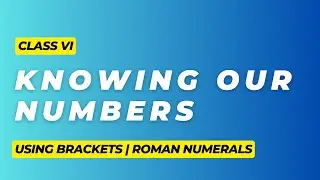 Knowing Our Numbers | Class 6 | #maths #phoenix_academy