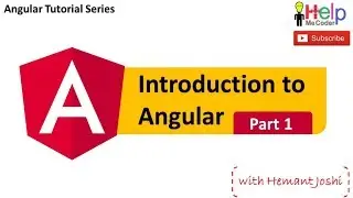 Introduction to Angular : Part 1