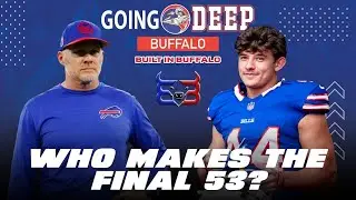 Going Deep Buffalo's Final 53-Man Roster Projection