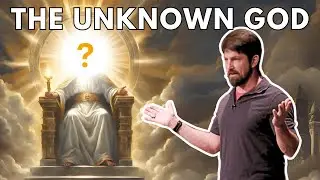 The Unknown God of Mars Hill | Acts 17