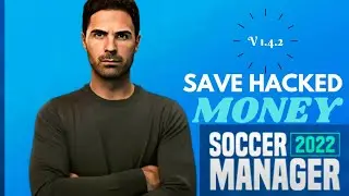 Soccer Manager 2022 Save Data ( Money ) V1.4.2 part2