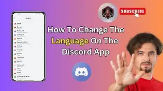 How to Change the Language on the Discord App | Tips & Tricks