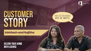 Abhilash and Rajitha Share Their Interior Design Experience |  Home Interior by Asense Interior