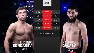 Евгений Бондарев vs  Нашхо Галаев   Evgeny Bondarev vs  Nashkho Galaev   ACA137  2022