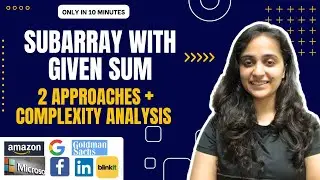 Subarray With Given Sum | Must Do Interview Questions | Geeks For Geeks | SDE