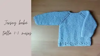 Parte 2. Dar forma a las mangas / Jersey bebe dos agujas / Knitted baby sweater