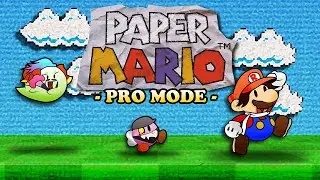 Paper Mario Pro Mode Fun Reel #1