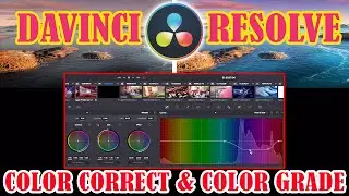 Color Correct | Color Grade & Render Project in DaVinci Resolve [ Series 17 ] #davinciresolve
