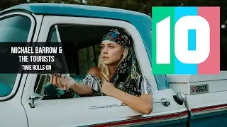Michael Barrow & The Tourists - "Time Rolls On" (Indie Folk Feature)