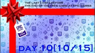 DAY 10[10/15]FREE GAME ON EPIC GAMES