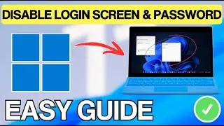 Disable Windows 11 Login Password and Lock Screen (EASY GUIDE) 2026