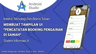 Tutorial Membuat User Interface Form Pencatatan Booking Pengairan Sawah untuk Pemula!