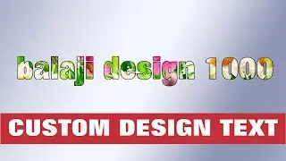 custom design text in photoshop - balaji design 1000