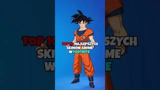 TOP 10 SKINÓW ANIME W FORTNITE! 