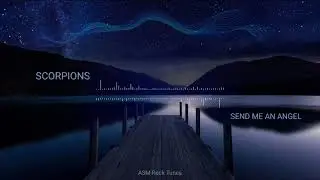 SCORPIONS - 'Send Me An Angel' || Crazy World (1990) || ASM Rock Tunes