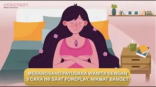 MERANGSANG PAYUDARA WANITA DENGAN 3 CARA INI SAAT FOREPLAY, NIKMAT BANGET!