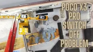 Xiaomi poco x3 pro switch off problem