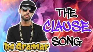 The Clause Song | MC Grammar 🎤 | Educational Rap Songs for Kids 🎵