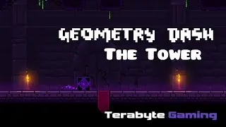 The Tower | Geometry Dash (The Tower)