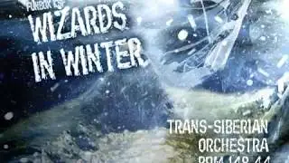 Trans‐Siberian Orchestra :  Wizards in Winter