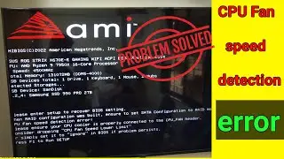 How to Fix a CPU Fan Speed Error Detected in Asus Motherboard | CPU fan error ko kaise solve kare |