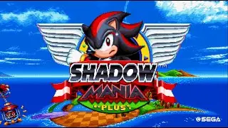One more Shadow Mod | Full Gameplay | Sonic Mania Mod