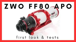 Maybe the only scope you need? - ZWO FF80 Apo
