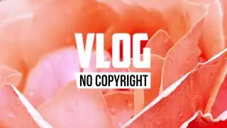 iQWYD - Lay Me Down (Vlog No Copyright Music)