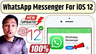 WhatsApp Messenger Not Working on iPhone 6/5s/6+ Fixed | Use WhatsApp on iOS 12 | WhatsApp Update