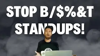 My standup sucks. What now? - Breaking with the status quo