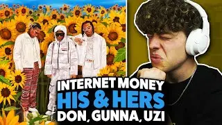 Internet Money - His & Hers ft. Don Toliver, Lil Uzi Vert & Gunna REACTION!