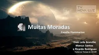 Muitas Moradas #29 | Deus na Natureza - Ep 29 | Ter às 20hs - horário de Brasília 