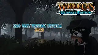 ◈ Warrior Cats: Ultimate Edition || 2ND PREY TESTING SESSION