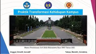 7. [Praktik] Transformasi Kehidupan Kampus