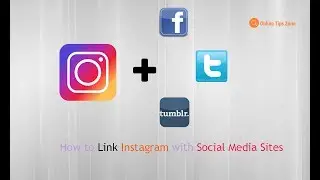 How to Connect Social Media Accounts to Instagram