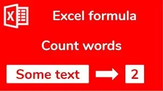 Excel formula: Count words in a cell and count how many words in a text - Doctor Excel 