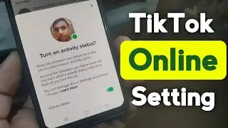 Turn on Activity status Tiktok | Tiktok online Setting | Tiktok Friend Online Setting